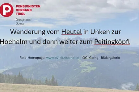 PVÖ Going-Wanderung-Heutal &Unken & Peitingköpfl